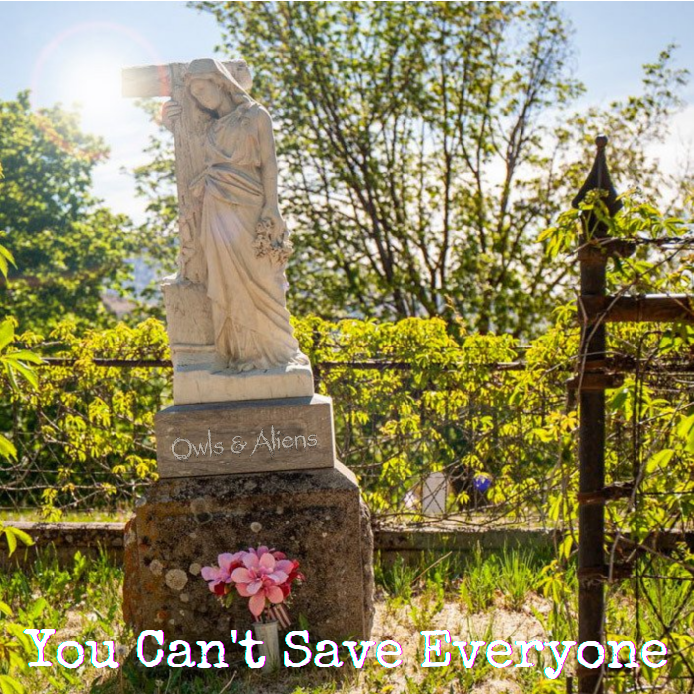 Owls & Aliens “You Can’t Save Everyone”