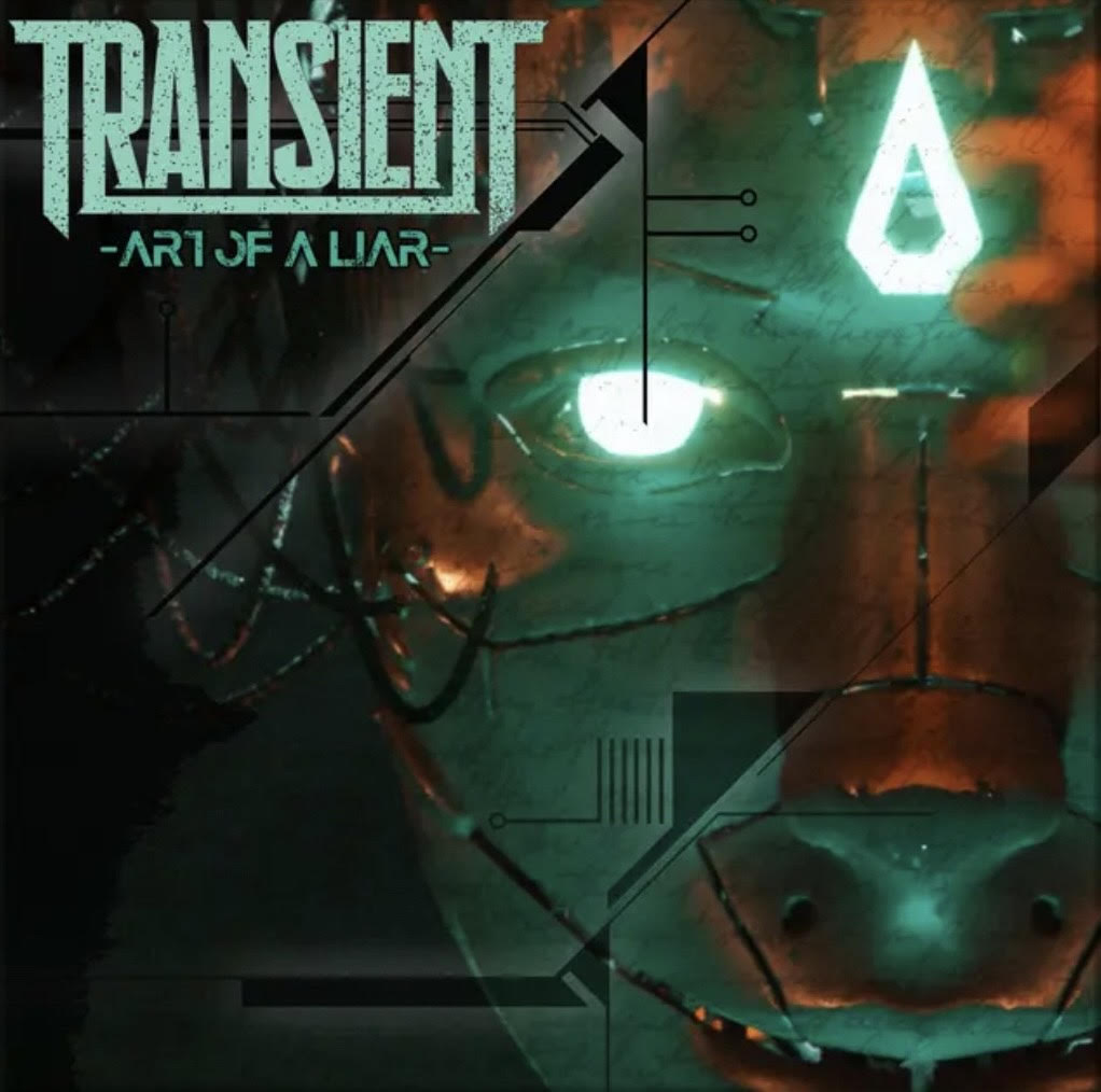 Transient ‘ART OF A LIAR”