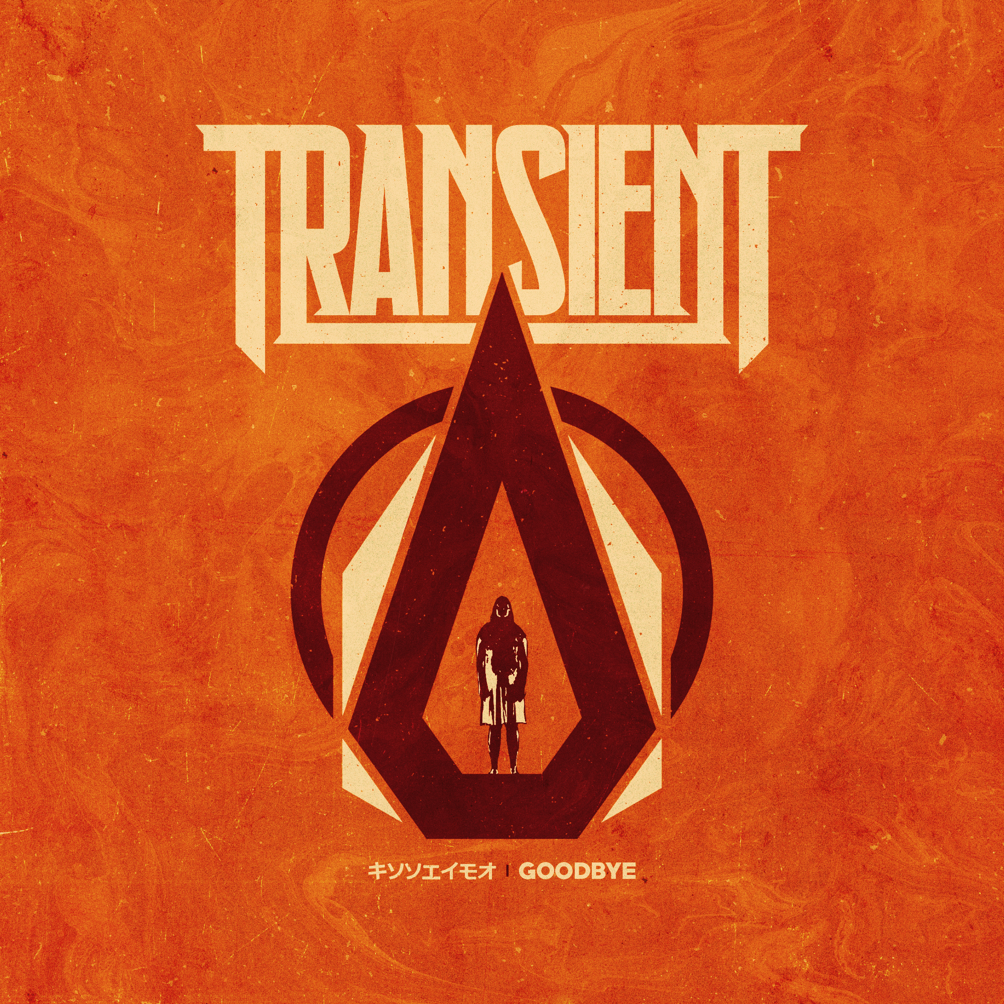 Transient ‘Goodbye’